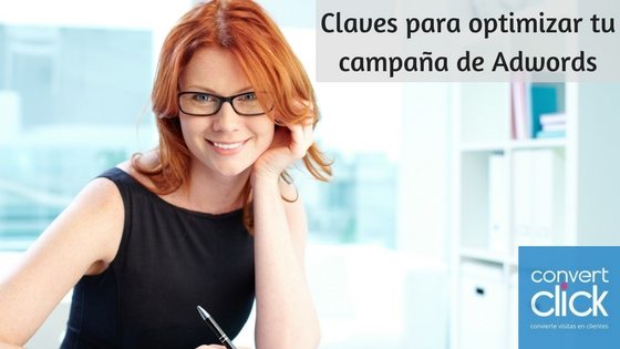 claves optimizar campaña adwords